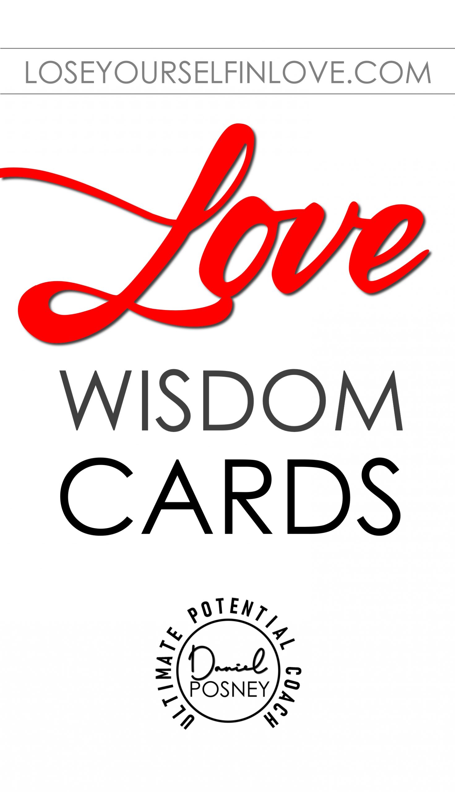 Lose Wisdom Cards by Daniel Posney